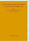 State Formation and State Decline in the Near and Middle East