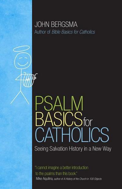 Psalm Basics for Catholics