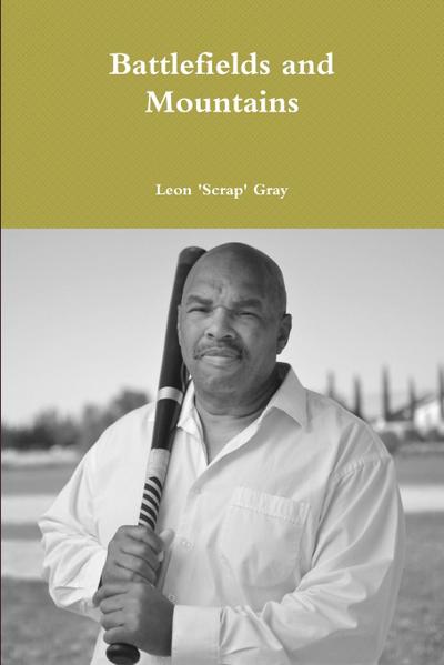 Battlefields and Mountains