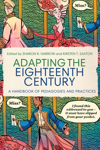 Adapting the Eighteenth Century