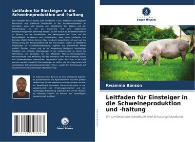 Leitfaden für Einsteiger in die Schweineproduktion und -haltung