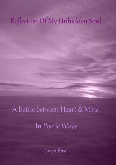 Reflection Of My Unhidden Soul
