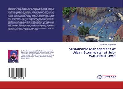 Sustainable Management of Urban Stormwater at Sub-watershed Level