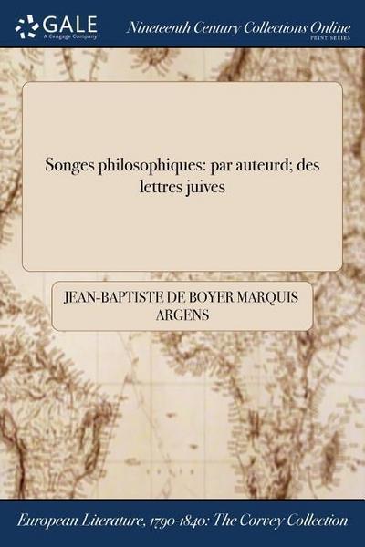Argens, J: Songes philosophiques