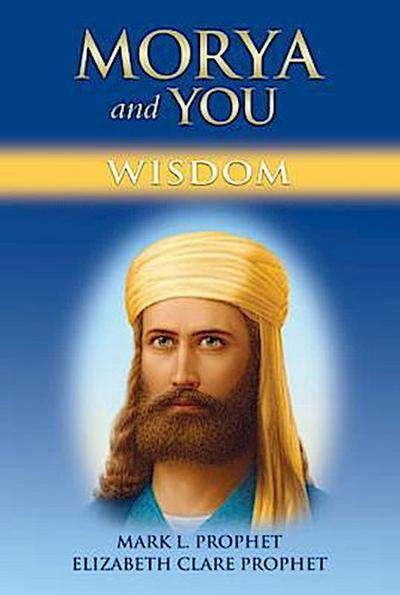 Morya and You