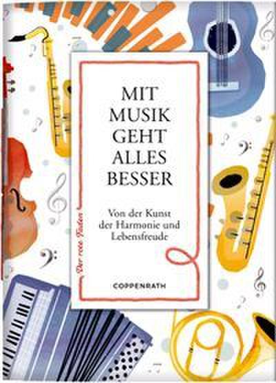 Mit Musik geht alles besser