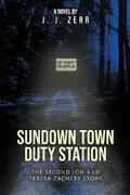 Sundown Town Duty Station
