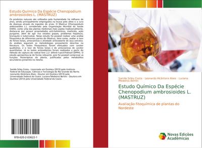 Estudo Químico Da Espécie Chenopodium ambrosioides L. (MASTRUZ)