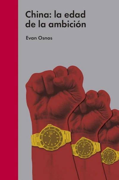 China : la edad de la ambición