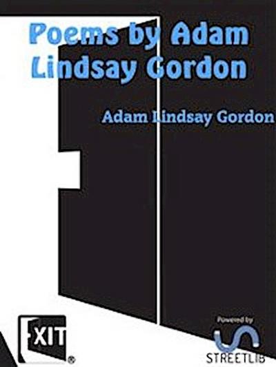 Poems by Adam Lindsay Gordon