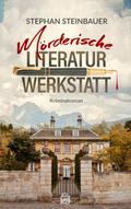 Mörderische Literaturwerkstatt