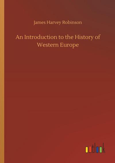 An Introduction to the History of Western Europe