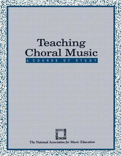 Teaching Choral Music