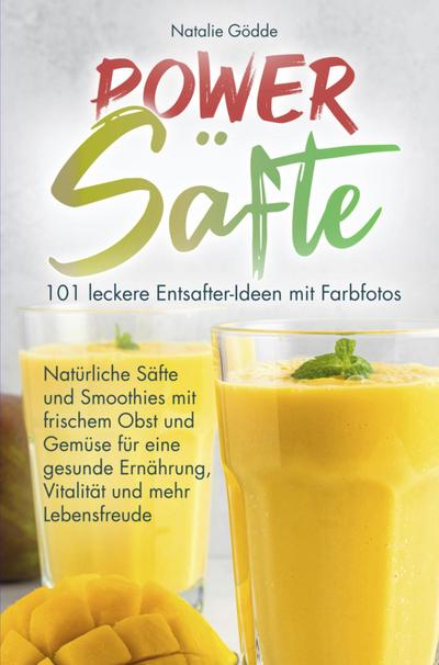 Power Säfte