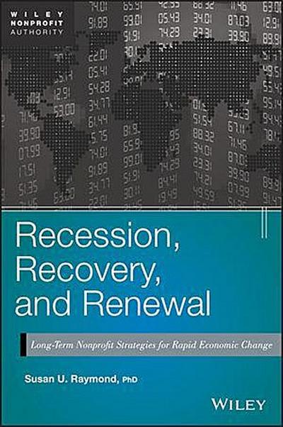 Recession, Recovery, and Renewal