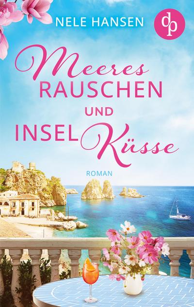 Meeresrauschen und Inselküsse