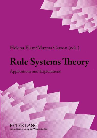 Rule Systems Theory