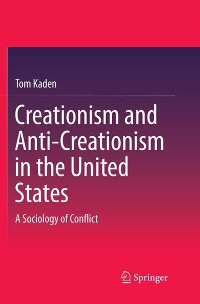 Creationism and Anti-Creationism in the United States