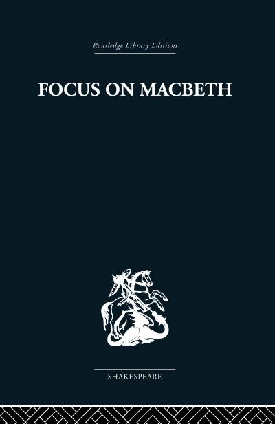 Focus on Macbeth