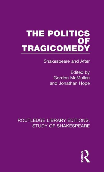 The Politics of Tragicomedy