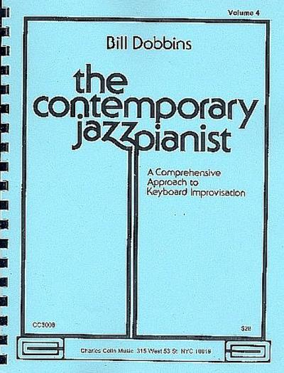 The contemporary Jazz Pianist vol.4:A comprehensive approach
