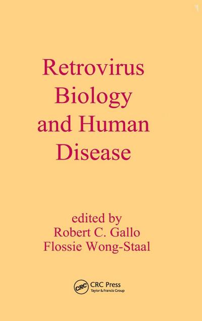 Retrovirus Biology and Human Disease