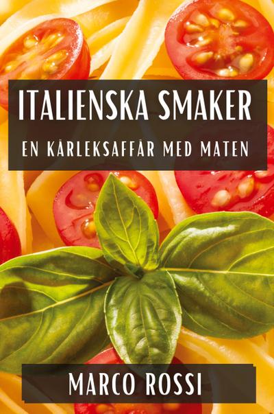 Italienska Smaker