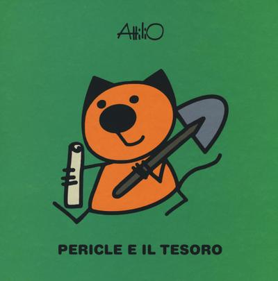 Pericle e il tesoro. Le ministorie di Attilio