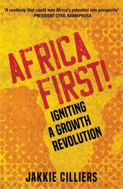 Cilliers, J: Africa First!