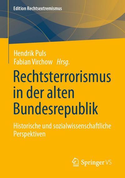 Rechtsterrorismus in der alten Bundesrepublik