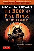 Complete Musashi: The Book of Five Rings and Other Works