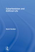 Cyberfeminism and Artificial Life
