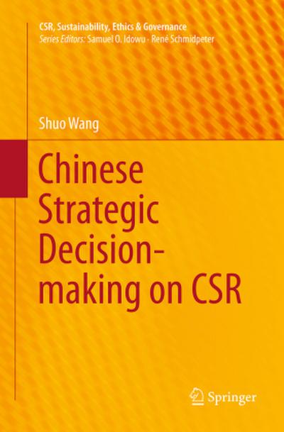 Chinese Strategic Decision-making on CSR