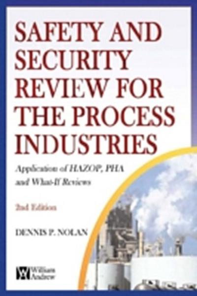 Safety and Security Review for the Process Industries