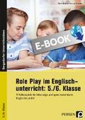 Role Play im Englischunterricht: 5./6. Klasse