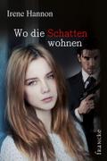 Wo die Schatten wohnen