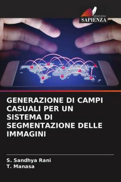 GENERAZIONE DI CAMPI CASUALI PER UN SISTEMA DI SEGMENTAZIONE DELLE IMMAGINI