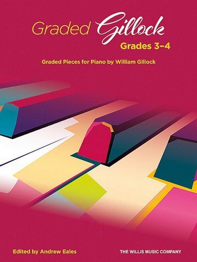 Graded Gillock Grades 3-4for piano