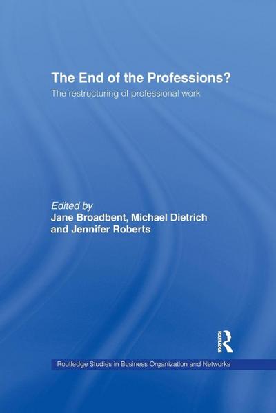 The End of the Professions?