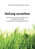 Heilung verstehen