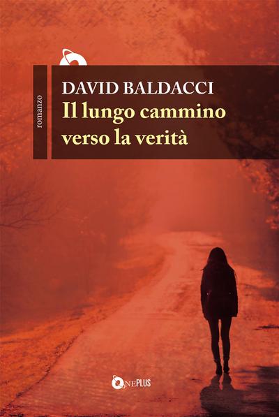 Il lungo cammino verso la verità