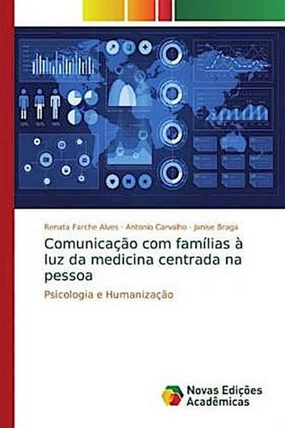 Comunicação com famílias à luz da medicina centrada na pessoa