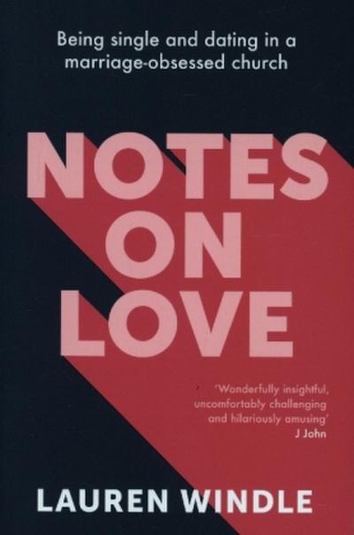 Notes on Love