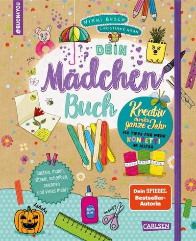 #buch4you: Dein Mädchenbuch: Kreativ durch’s ganze Jahr