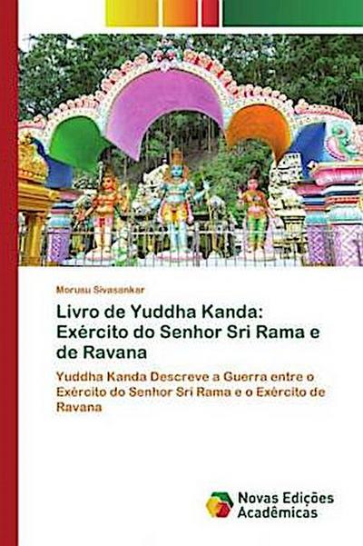 Livro de Yuddha Kanda: Exército do Senhor Sri Rama e de Ravana