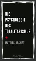 Die Psychologie des Totalitarismus