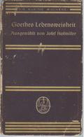 Goethes Lebensweisheit