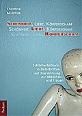 Schönheit, Liebe, Körperscham