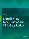 Animal Lectins: Form, Function and Clinical Applications