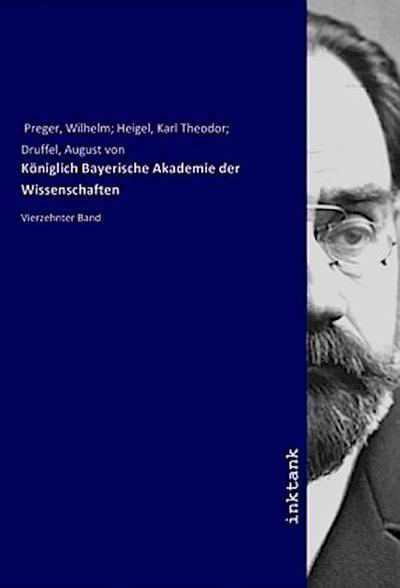 Koniglich Bayerische Akademie der Wissenschaften